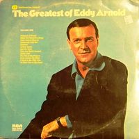 Eddy Arnold - The Greatest Of Eddy Arnold (2LP Set) LP 1